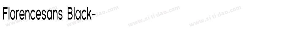 Florencesans Black字体转换